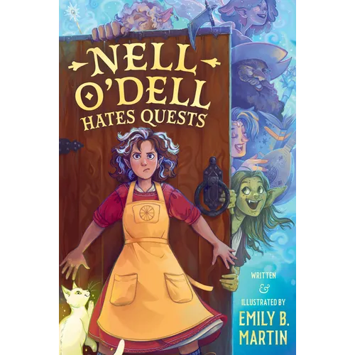 Nell O'Dell Hates Quests - Hardcover