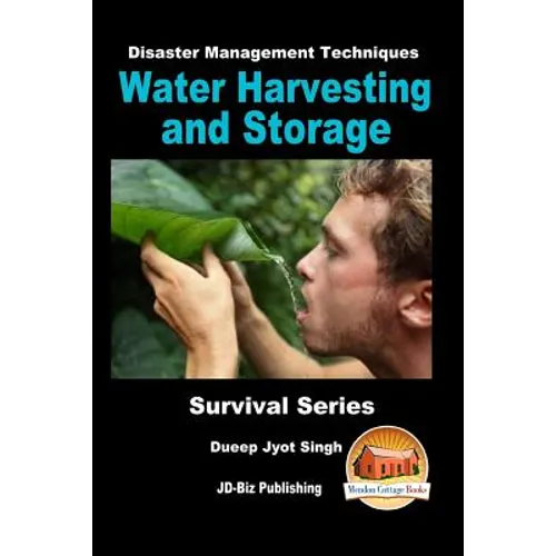 Disaster Management Techniques - Water Harvesting and Storage - Paperback