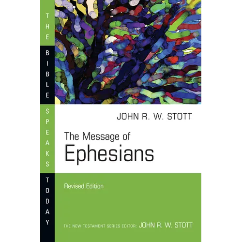 The Message of Ephesians - Paperback