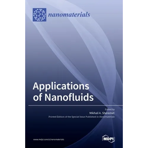 Applications of Nanofluids - Hardcover