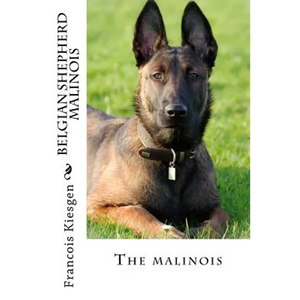 belgian shepherd malinois - Paperback