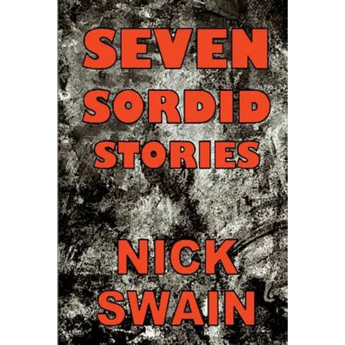 Seven Sordid Stories - Paperback