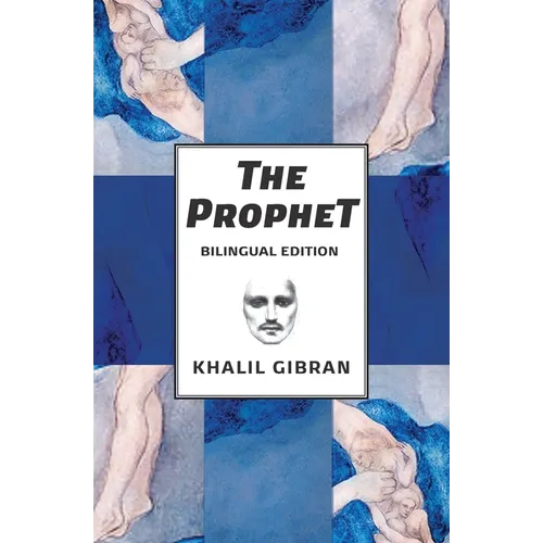 The Prophet: Bilingual Spanish and English Edition - Paperback