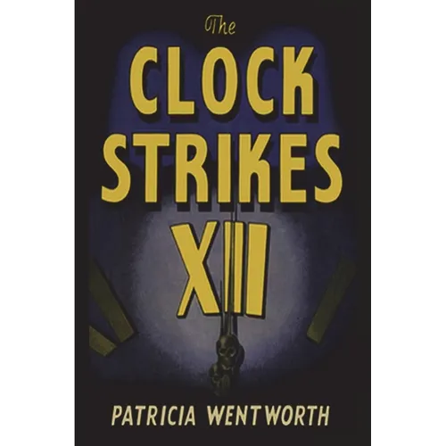 The Clock Strikes Twelve - Paperback