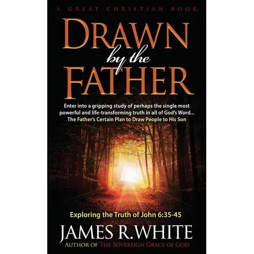 Drawn By The Father - Paperback