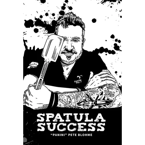 Spatula Success - Hardcover