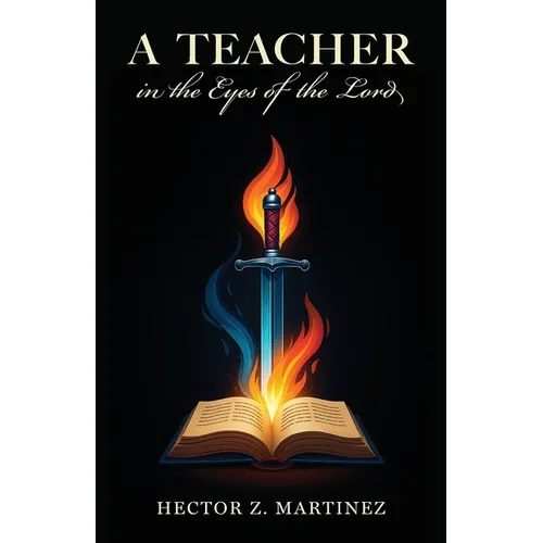 A Teacher in the Eyes of the Lord - Paperback