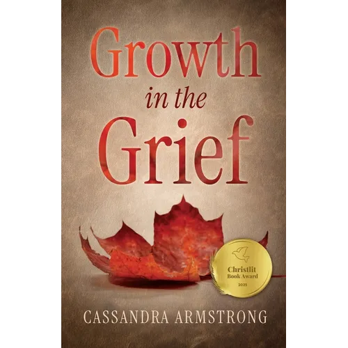Growth in the Grief - Paperback