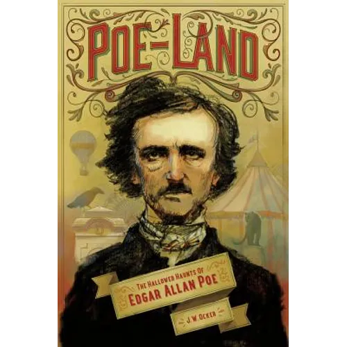 Poe-Land: The Hallowed Haunts of Edgar Allan Poe - Paperback