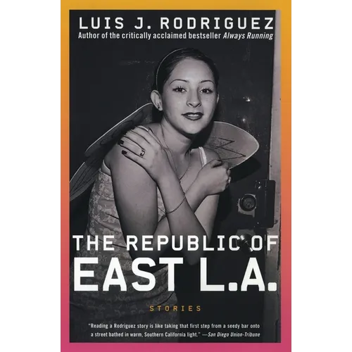 The Republic of East La: Stories - Paperback