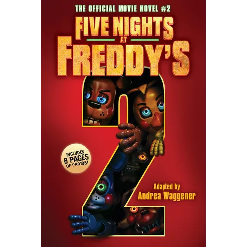 Five Nights at Freddy's #2: The Official Movie Novel - Paperback