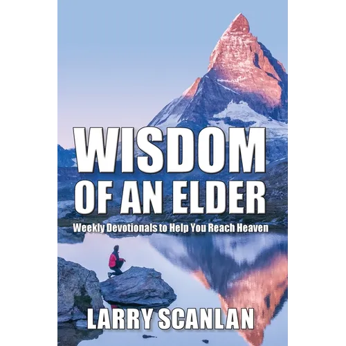 Wisdom of an Elder - Paperback