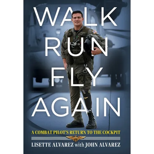 Walk, Run, Fly Again - Hardcover