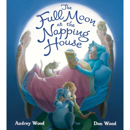 The Full Moon at the Napping House Padded - Board Book