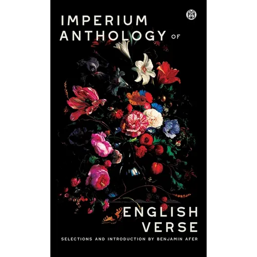 Imperium Anthology of English Verse - Imperium Press - Paperback