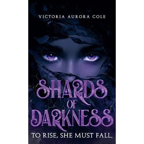 Shards of Darkness - Hardcover