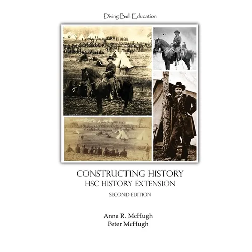 Constructing History: HSC History Extension Topic 1 Workbook - Paperback