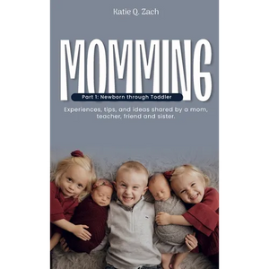 Momming: All Moms Are Momming! - Hardcover