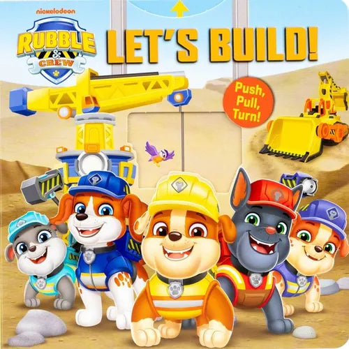 Rubble & Crew: Let's Build! - Board Book