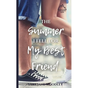 The Summer I Fell for My Best Friend: A Sweet, Heart-Felt Summer Romance - Paperback