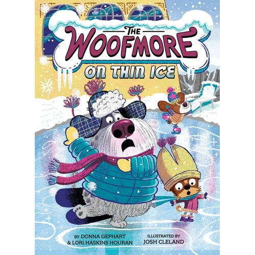 The Woofmore on Thin Ice (the Woofmore #3) - Paperback