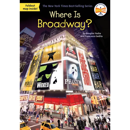 Where Is Broadway? - Paperback