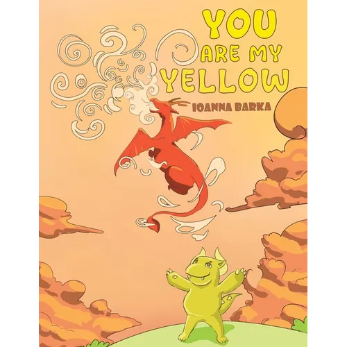 You Are My Yellow - Paperback