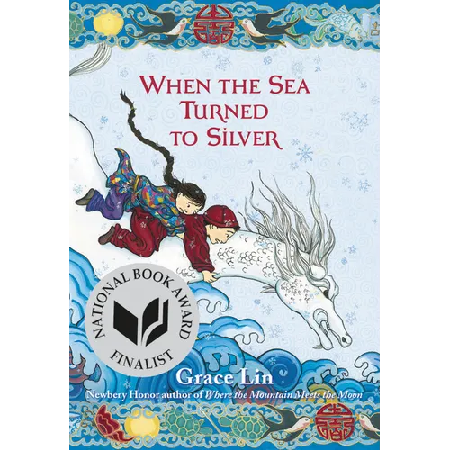 When the Sea Turned to Silver (National Book Award Finalist) - Paperback