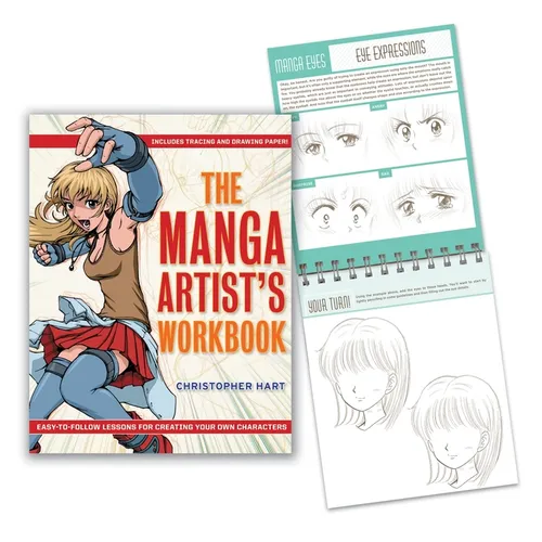 The Manga Artist's Workbook: Easy-To-Follow Lessons for Creating Your Own Characters - Spiral