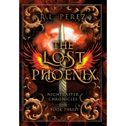 The Lost Phoenix - Hardcover