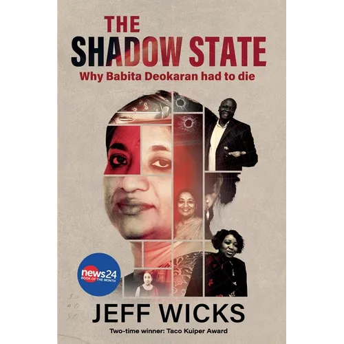The Shadow State: Why Babita Deokaran had to die - Paperback