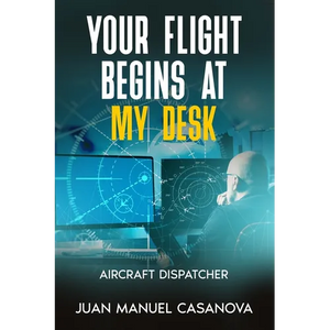 Your Flight Begins at My Desk - Paperback
