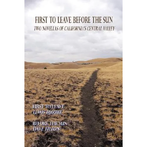 First to Leave Before the Sun - Paperback