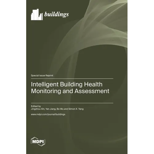 Intelligent Building Health Monitoring and Assessment - Hardcover