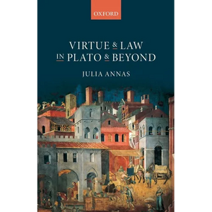 Virtue and Law in Plato and Beyond - Paperback