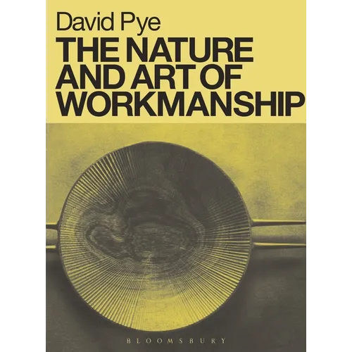 The Nature and Art of Workmanship - Paperback