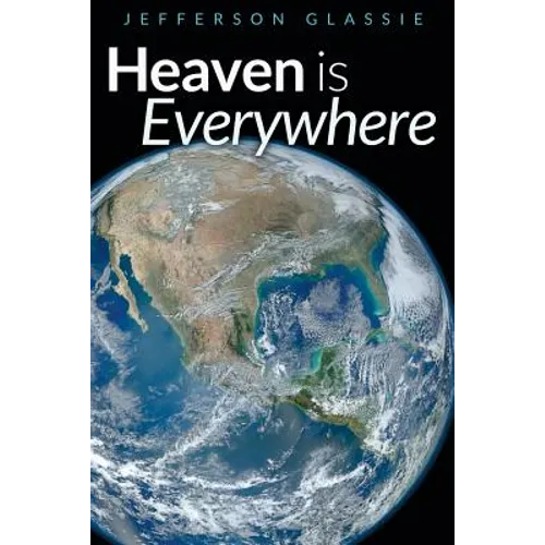 Heaven Is Everywhere - Paperback