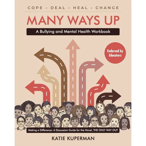 Many Ways Up: A Bullying and Mental Health Workbook - Paperback