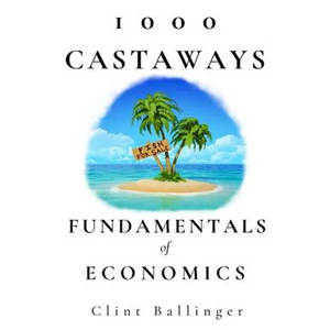 1000 Castaways: Fundamentals of Economics - Paperback