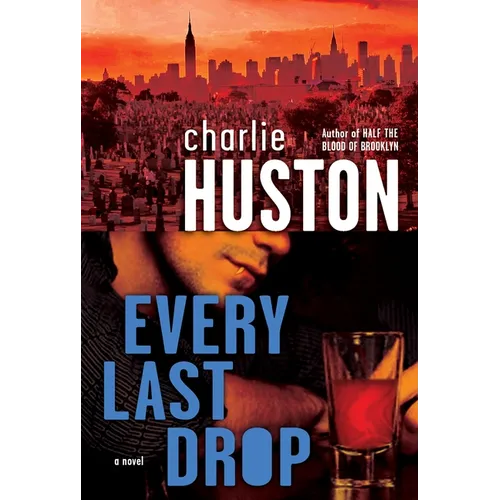 Every Last Drop - Paperback