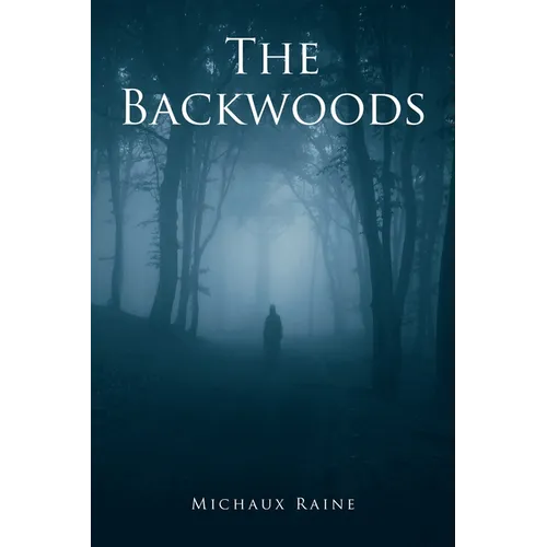 The Backwoods - Paperback