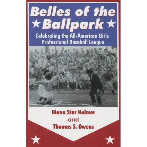 Belles of the Ballpark - Paperback