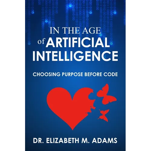 In the Age of Artificial Intelligence - Paperback