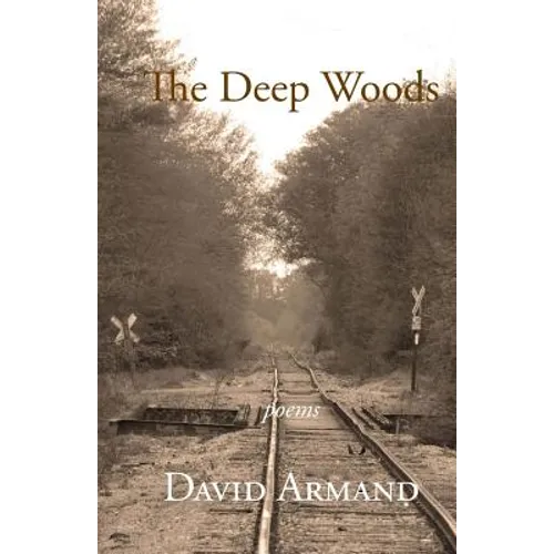 The Deep Woods - Paperback