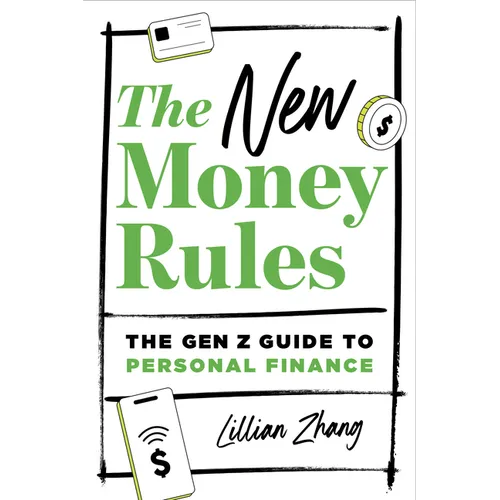 The New Money Rules: The Gen Z Guide to Personal Finance - Paperback