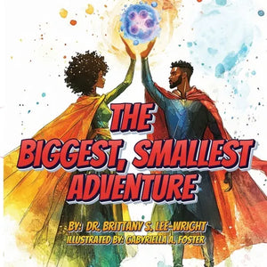 The Biggest, Smallest Adventure - Paperback
