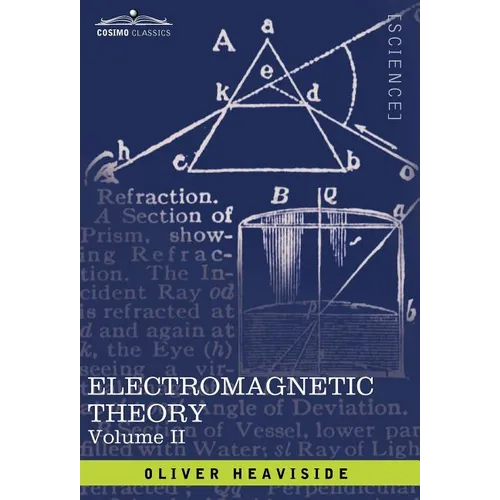 Electromagnetic Theory, Vol. II - Hardcover