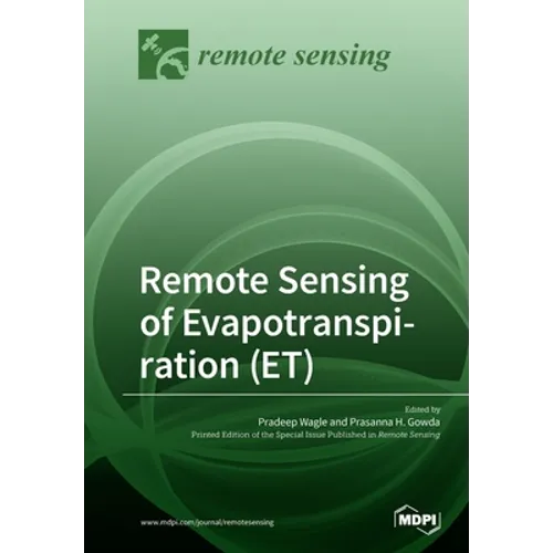 Remote Sensing of Evapotranspiration (ET) - Paperback