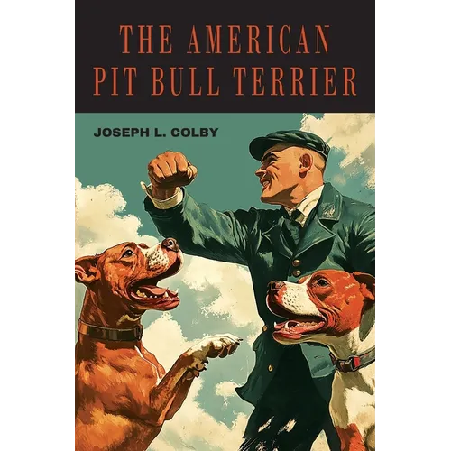 The American Pit Bull Terrier - Paperback