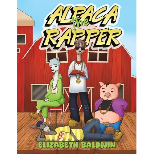 Alpaca the Rapper - Paperback